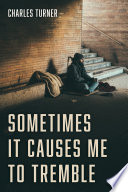 Cover of Sometimes It Causes Me to Tremble