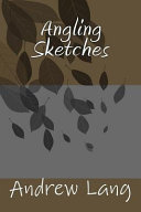 Cover of Angling Sketches