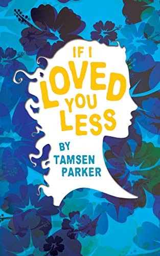 Cover of If I Loved You Less