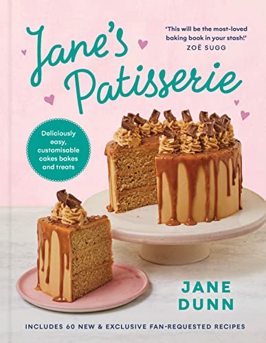 Cover of Jane's Patisserie: Deliciously Customizable Cakes, Bakes, and Treats