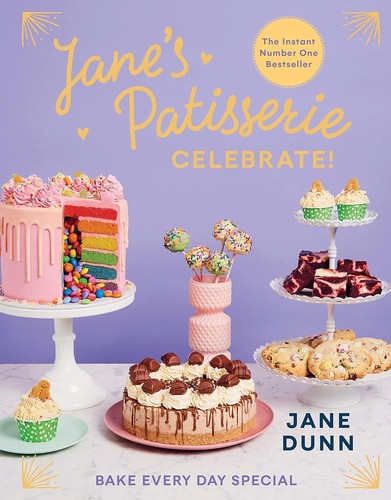 Cover of Jane's Patisserie: Celebrate! Bake Every Day Special