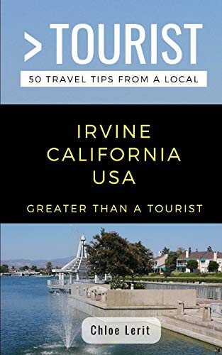 Cover of GREATER THAN A TOURIST- IRVINE CALIFORNIA USA
