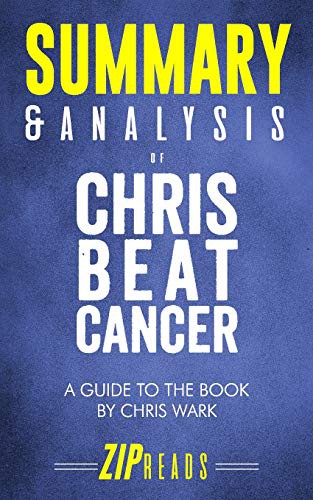 Cover of Summary & Analysis of Chris Beat Cancer