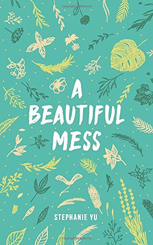 Cover of A Beautiful Mess