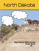 Cover of North Dakota Real Estate Open House Guest Book