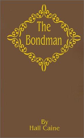 Cover of The Bondman