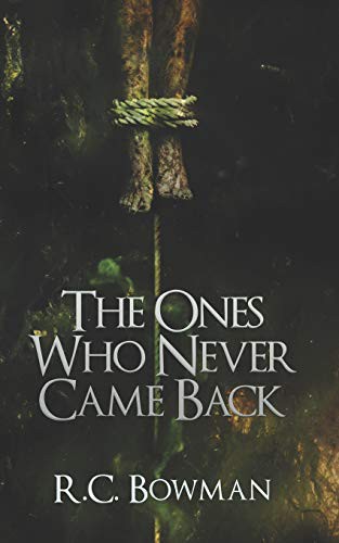 Cover of The Ones Who Never Came Back