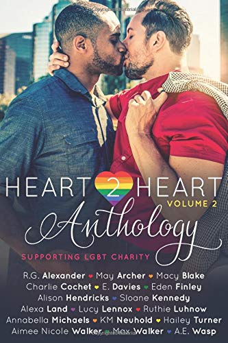 Cover of Heart2Heart: A Charity Anthology, Volume 2
