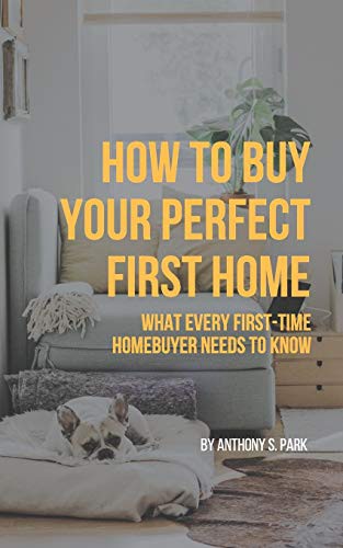 Cover of How to Buy Your Perfect First Home