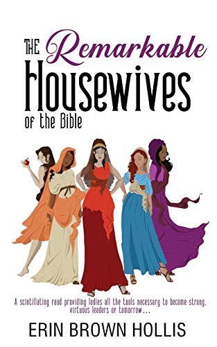 Cover of The Remarkable Housewives of the Bible