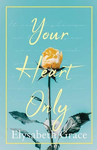 Cover of Your Heart Only