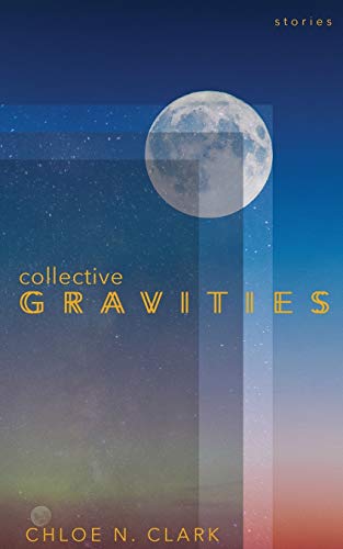 Cover of Collective Gravities: Stories