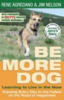 Cover of Be More Dog