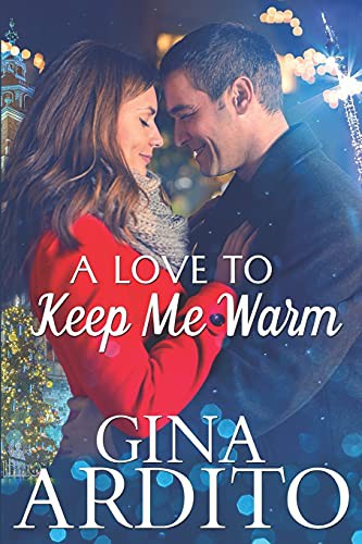 Cover of A Love to Keep Me Warm