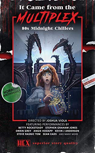 Cover of It Came from the Multiplex: 80s Midnight Chillers