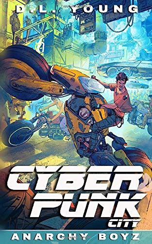 Cover of Cyberpunk City Book Two