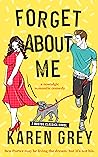 Cover of Forget About Me