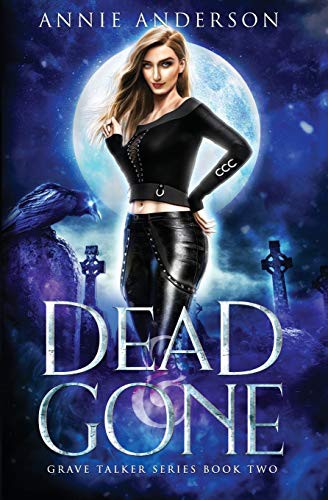Cover of Dead and Gone