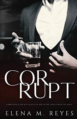 Cover of Corrupt : Mafia Romance