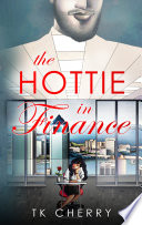 Cover of The Hottie in Finance