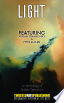Cover of Light: An Anthology of Twisted Tales