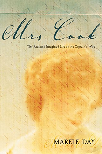 Cover of Mrs Cook: The Real and Imagined Life of the Captain's Wife