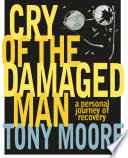 Cover of Cry of the Damaged Man