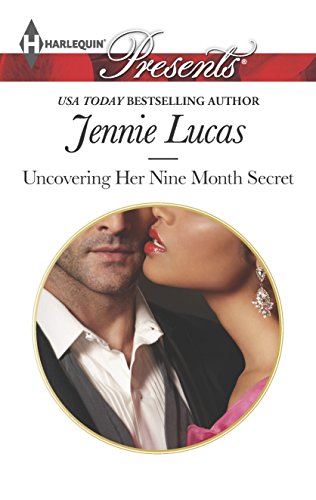 Cover of Uncovering Her Nine Month Secret