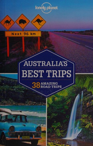 Cover of Lonely Planet Australia's best trips