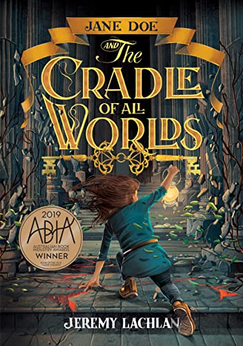 Cover of Jane Doe and the Cradle of All Worlds