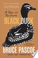 Cover of Black Duck: A Year at Yumburra