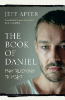 Cover of The Book of Daniel: From Silverchair to DREAMS