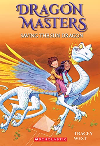 Cover of Saving the Sun Dragon (dragon Masters #2).