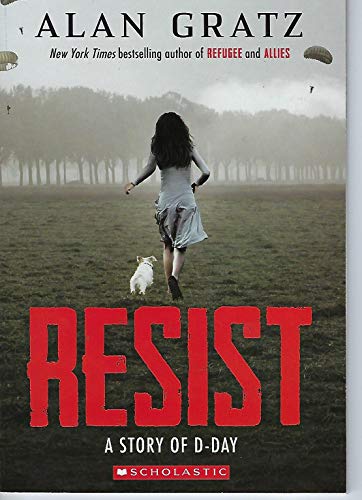 Cover of Resist: A Story of D-Day