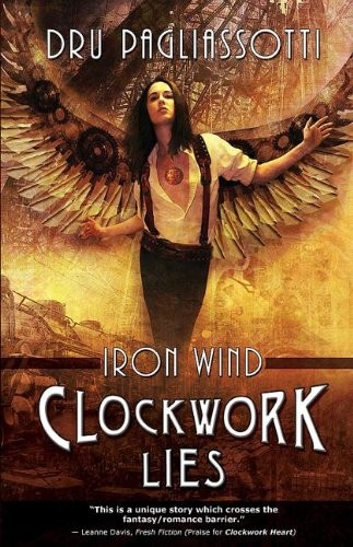 Cover of Clockwork Lies: Iron Wind (Clockwork Heart)