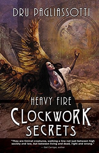 Cover of Clockwork Secrets: Heavy Fire (Clockwork trilogy)