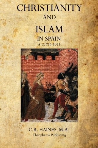 Cover of Christianity and Islam In Spain