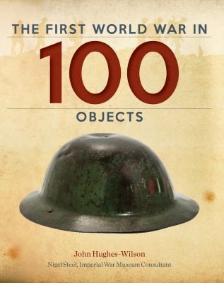 Cover of The First World War in 100 objects