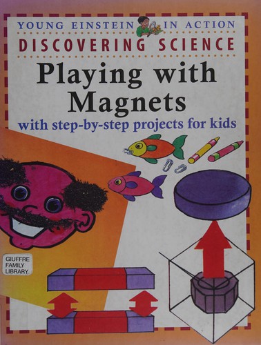Cover of Playing with Magnets