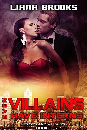 Cover of Even Villains Have Interns