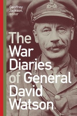 Cover of War Diaries of General David Watson