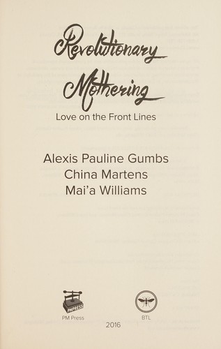Cover of Revolutionary mothering