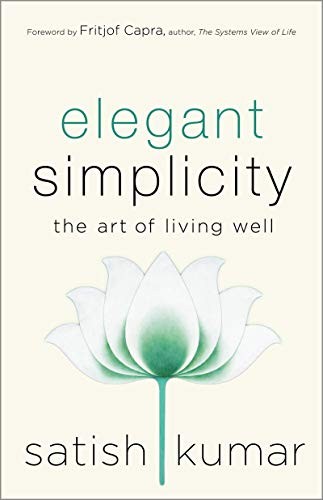 Cover of Elegant Simplicity: The Art of Living Well