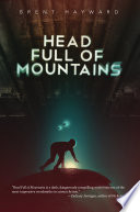 Cover of Head Full of Mountains