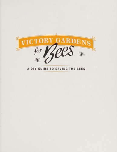 Cover of Victory gardens for bees