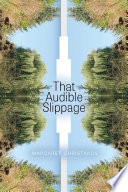 Cover of That Audible Slippage