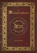 Cover of The Metamorphosis (100 Copy Limited Edition)