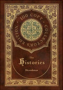 Cover of The Histories (100 Copy Collector's Edition)