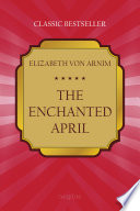 Cover of The Enchanted April