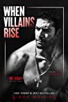 Cover of When Villains Rise